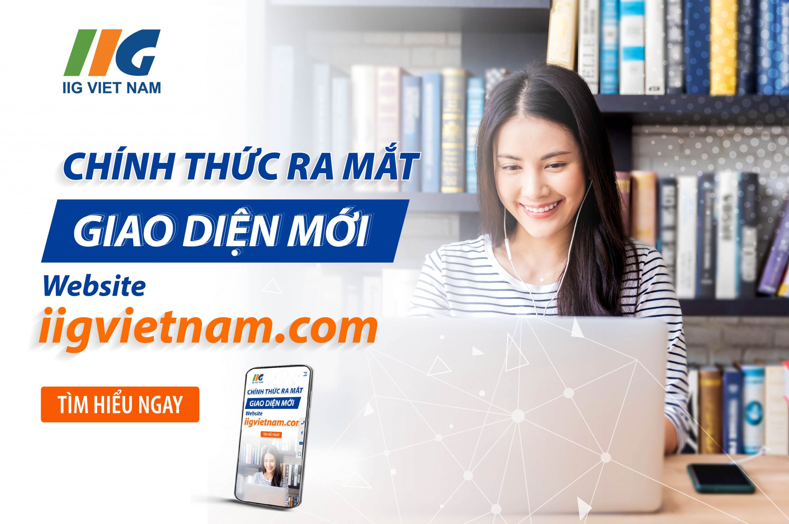 IIG Việt Nam chính thức ra mắt giao diện mới website iigvietnam.com