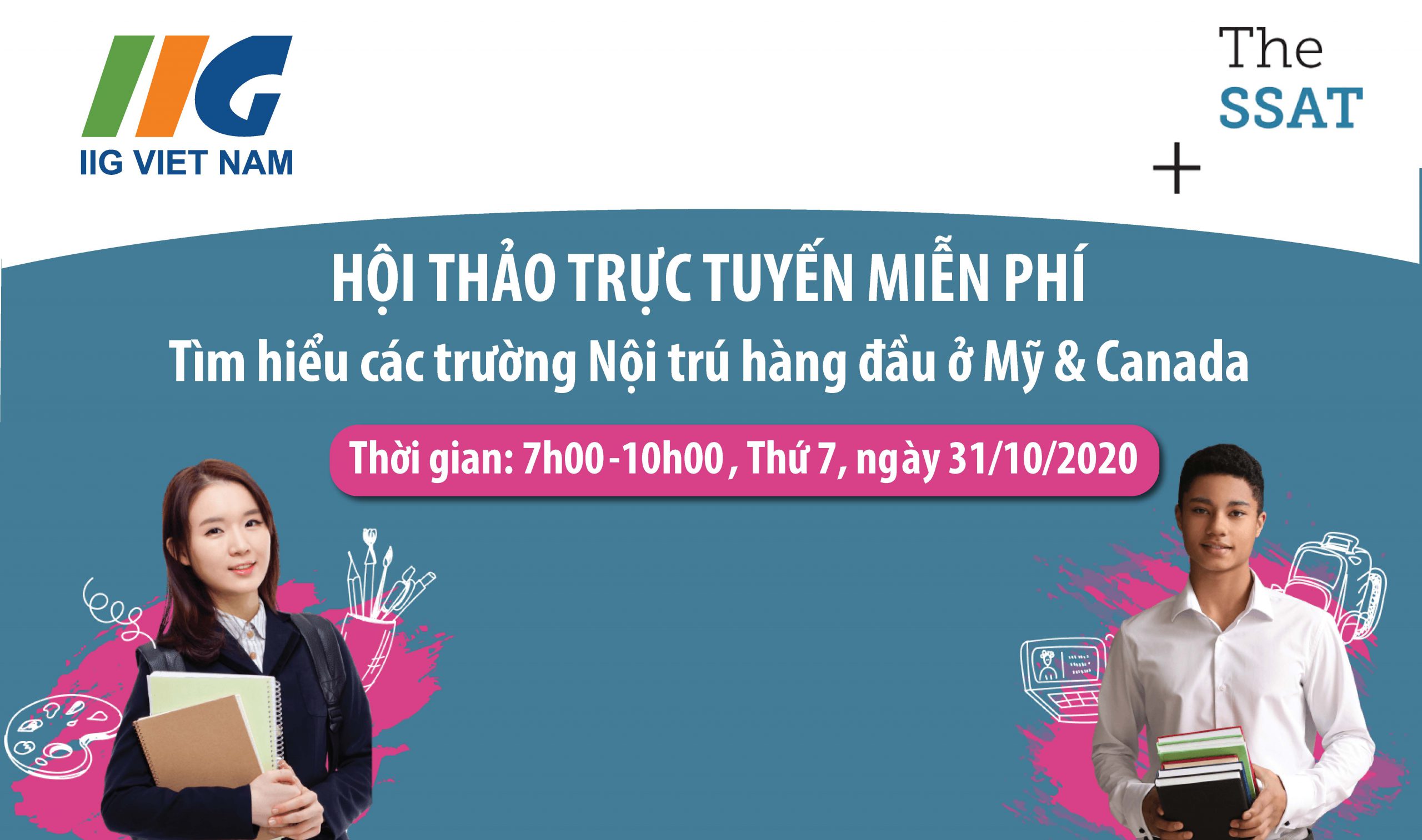 Hội thảo trực tuyến Miễn phí – Tìm hiểu các trường Nội trú hàng đầu ở Mỹ & Canada