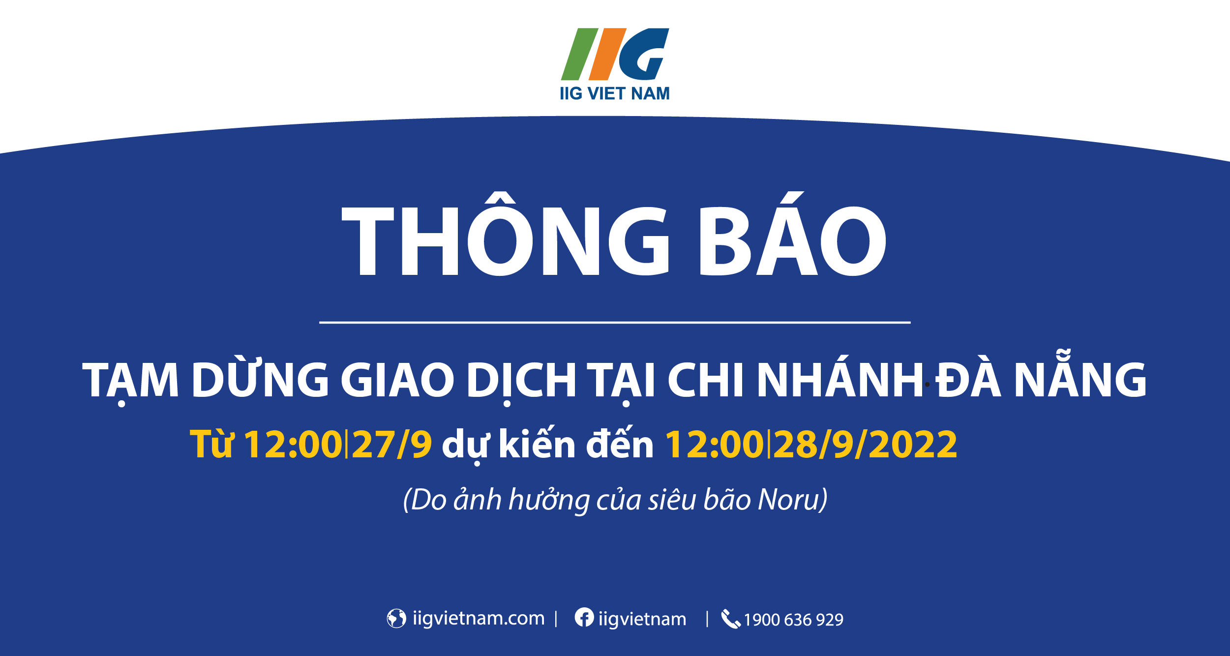 Thông báo: Tạm dừng giao dịch tại Chi nhánh Đà Nẵng do ảnh hưởng của siêu bão Noru