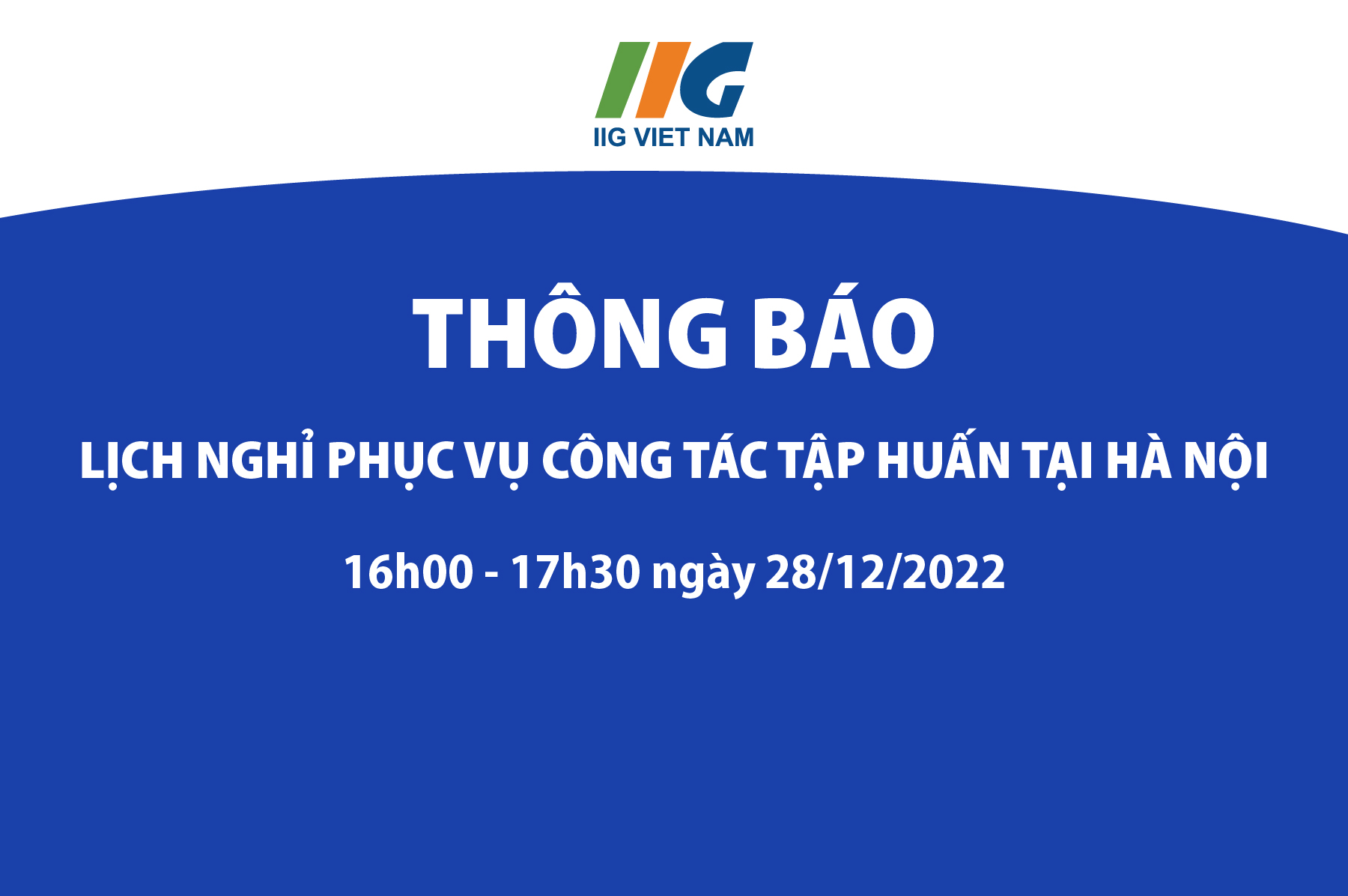 Thông báo lịch nghỉ phục vụ công tác tập huấn tại Hà Nội