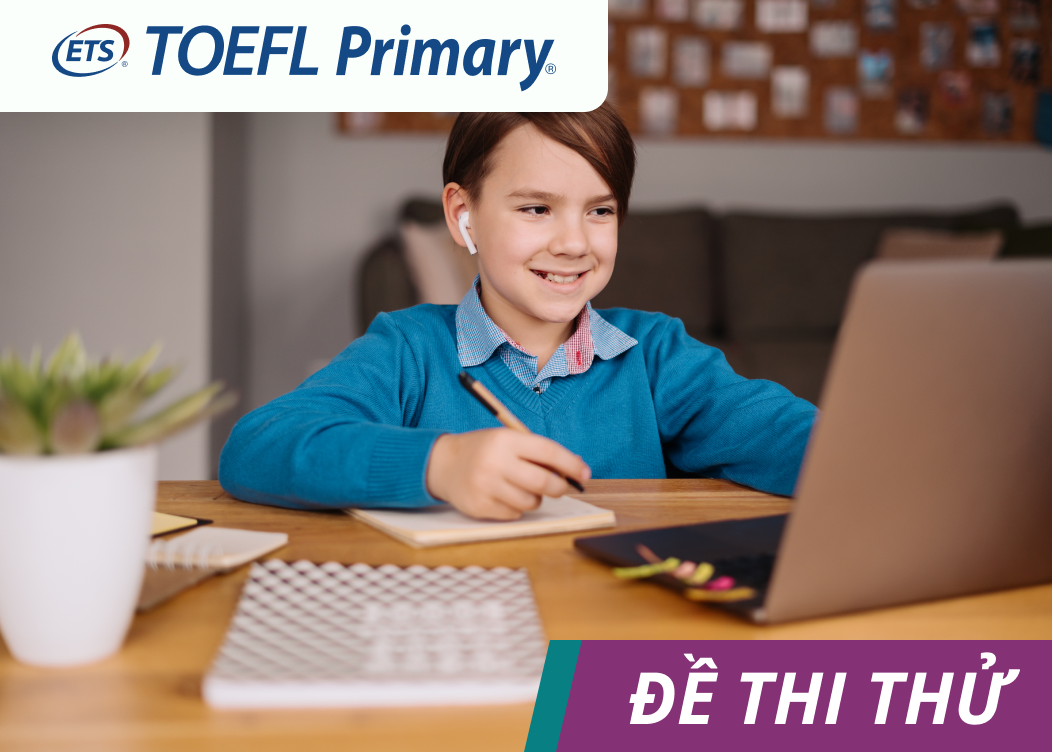 Đề thi thử TOEFL Primary