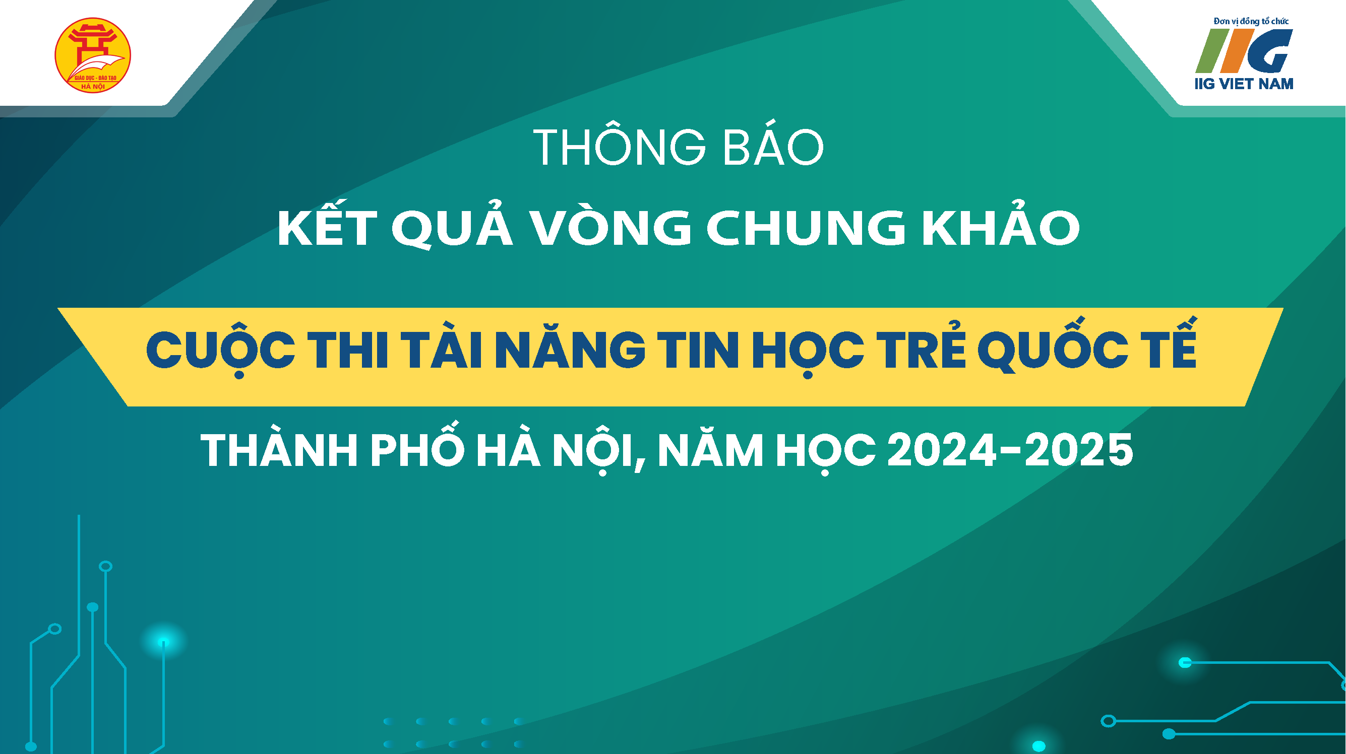 Nhiều kết quả nổi bật sau Vòng chung khảo Cuộc thi Tài năng Tin học trẻ quốc tế – Thành phố Hà nội, năm học 2024-2025