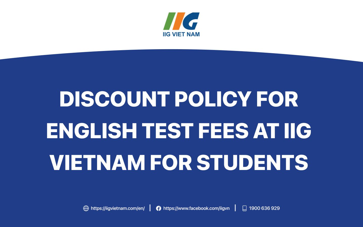 Discount policy for English test fees at IIG Vietnam for students