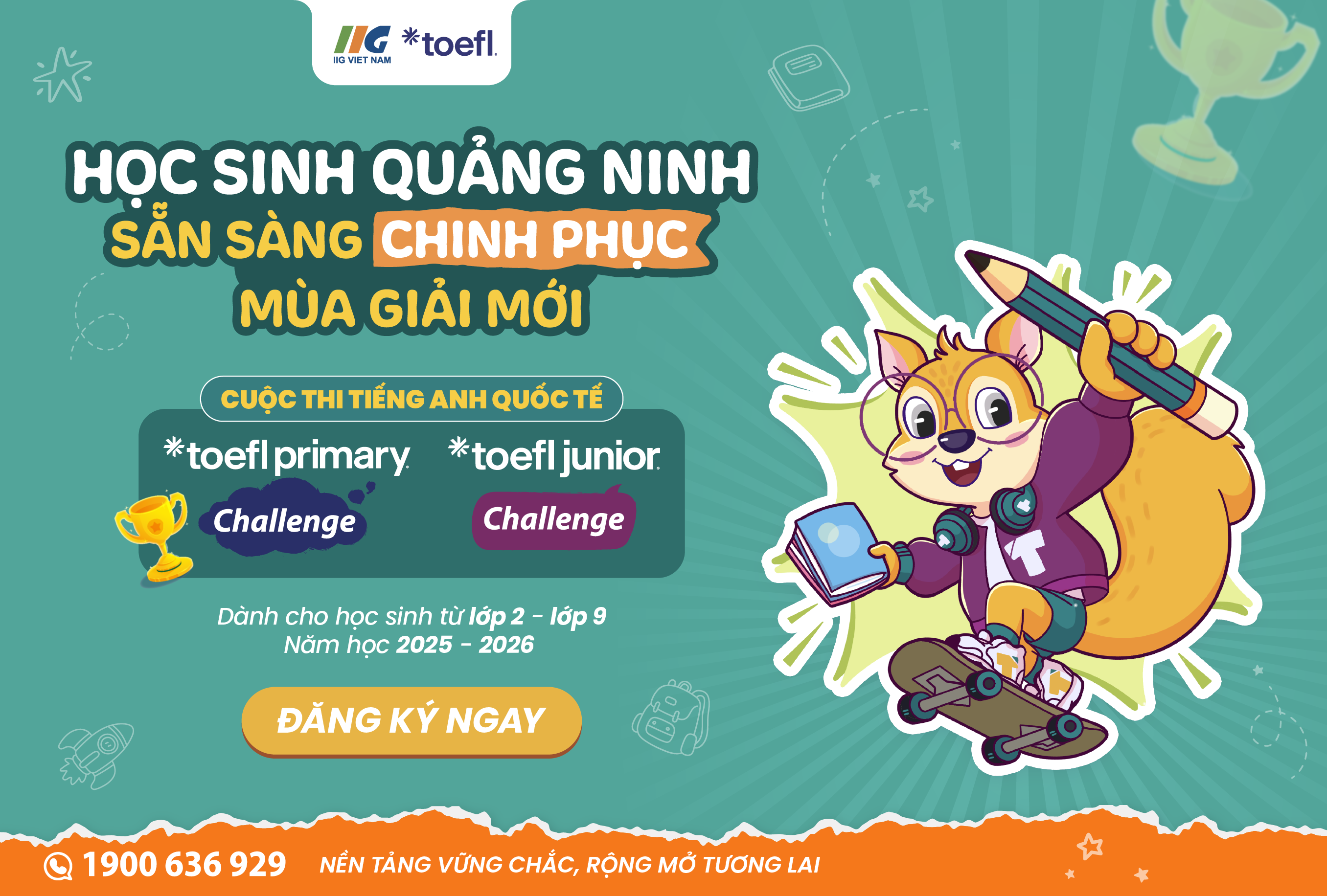 [Quảng Ninh] Chính thức phát động cuộc thi tiếng Anh quốc tế TOEFL Challenge năm học 2025 – 2026