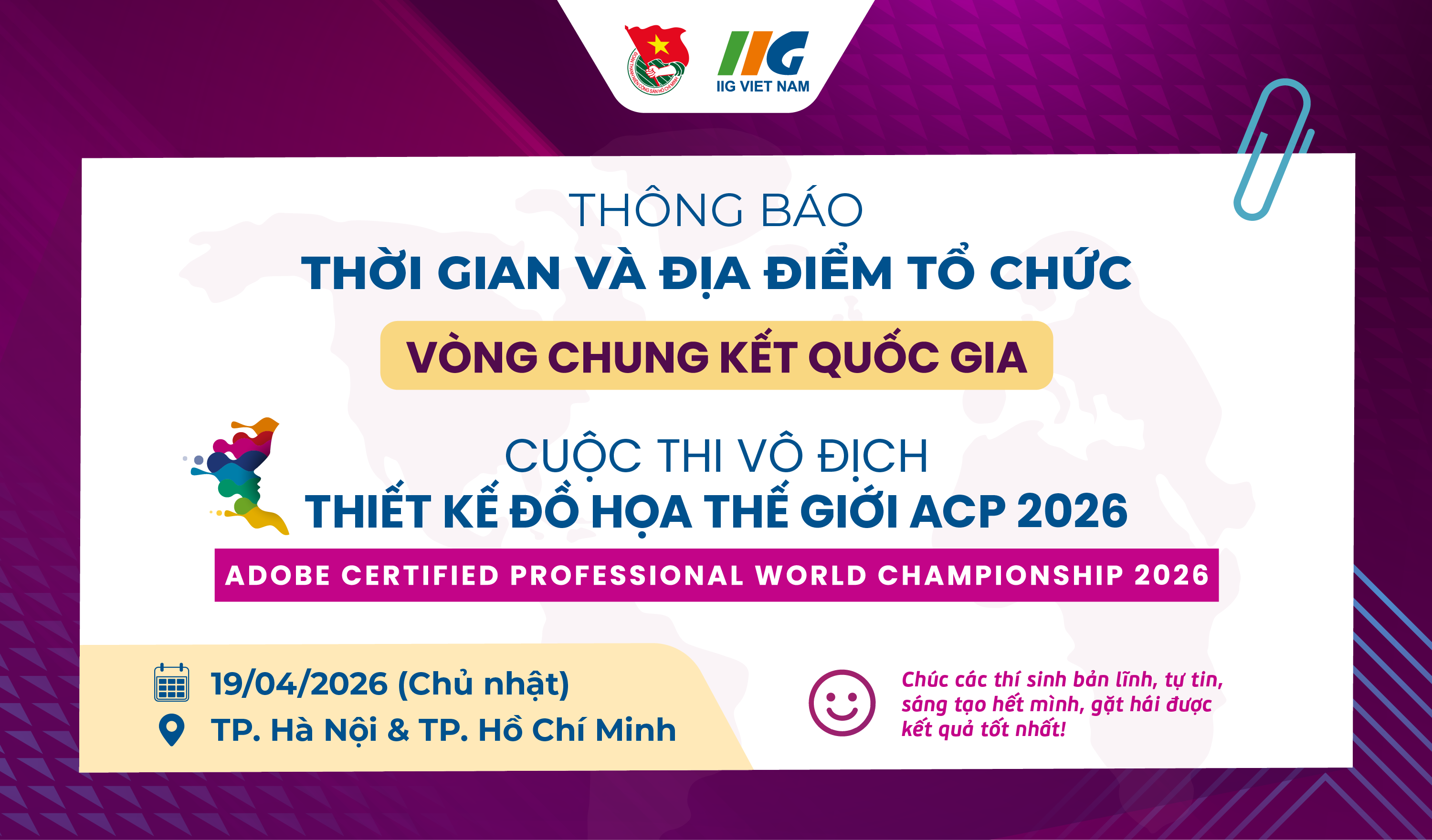 Thông báo thời gian và địa điểm Vòng chung kết Quốc gia Cuộc thi Vô địch Thiết kế đồ họa Thế giới ACP 2026