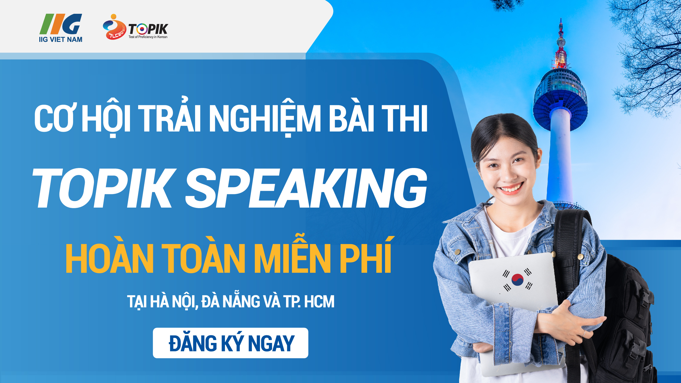 Cơ hội trải nghiệm bài thi nói TOPIK (TOPIK Speaking) – Hoàn toàn miễn phí
