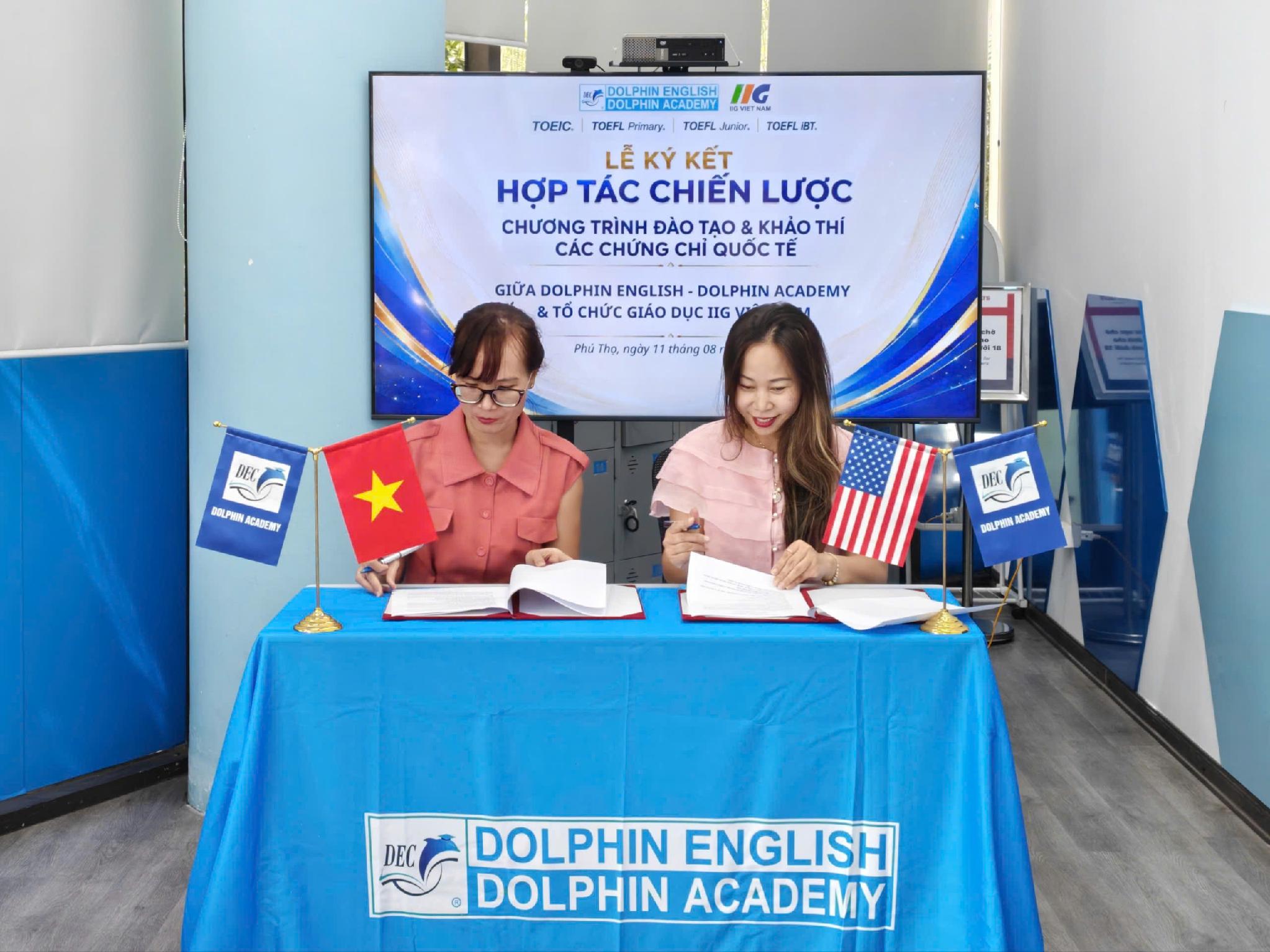 Tổ chức giáo dục IIG Việt Nam ký kết hợp tác với Dolphin Academy, mở rộng cơ hội học tập và chinh phục các Chứng chỉ tiếng Anh quốc tế cho các thí sinh Phú Thọ